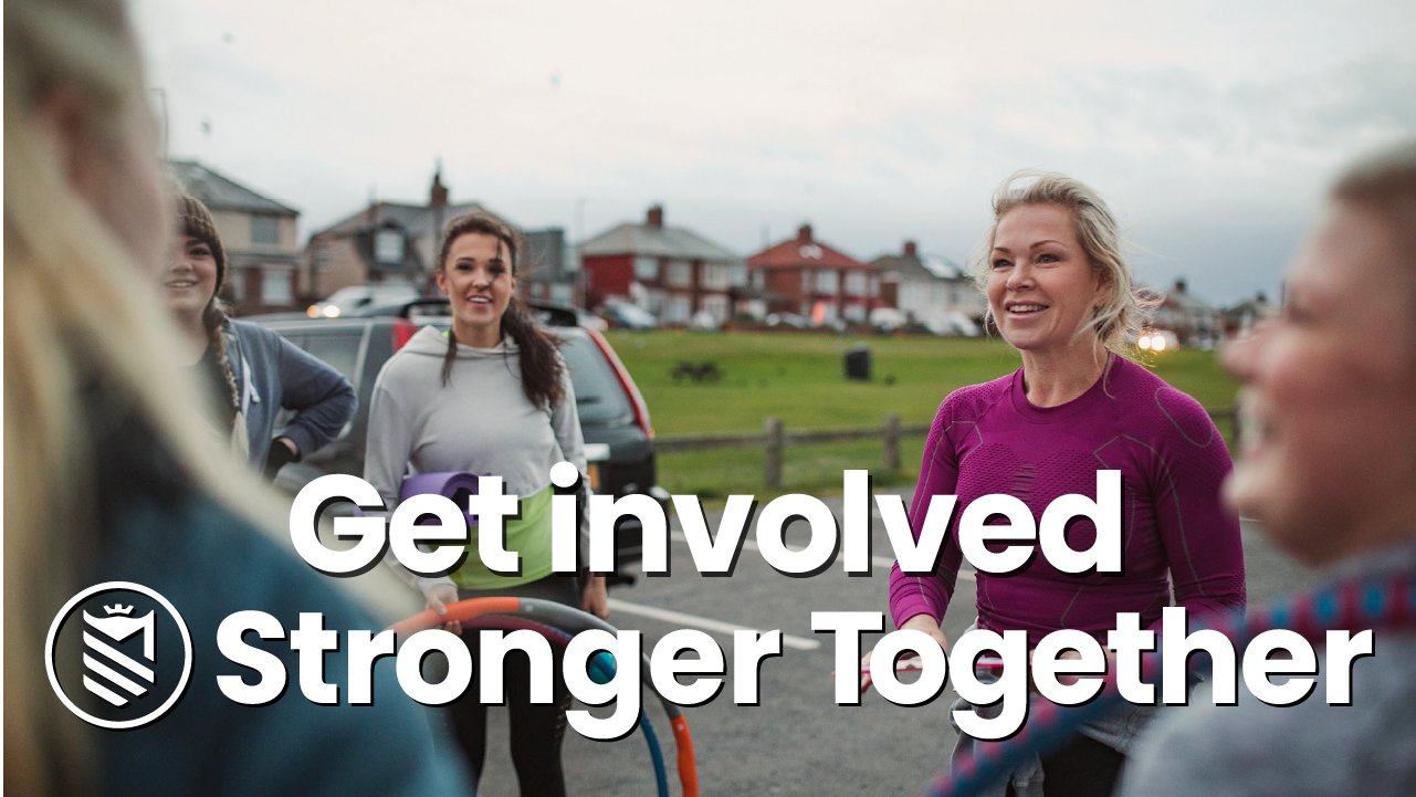 GET INVOLVED WITH STRONGER TOGETHER GET INVOLVED WITH STRONGER TOGETHER